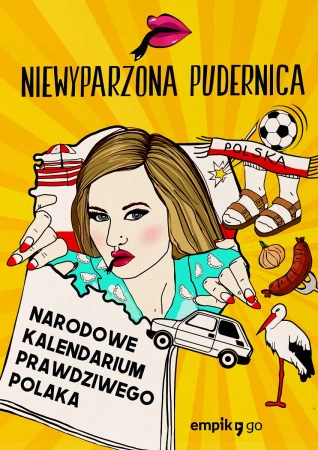 Narodowe Kalendarium Prawdziwego Polaka - Niewyparzona Pudernica