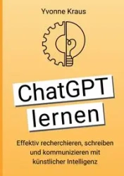 ChatGPT lernen - Yvonne Kraus