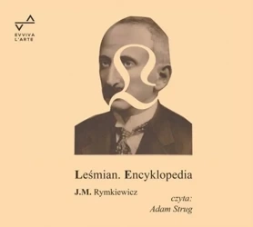 CD MP3 Leśmian. Encyklopedia - Jarosław Marek Rymkiewicz