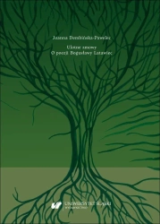 Ulotne zmowy. O poezji Bogusławy Latawiec - Joanna Dembińska-pawelec