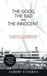 The Good, the Bad and the Innocent - Albert Etzerza