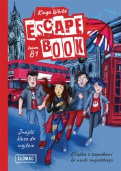 Escape Book. Znajdź klucz do wyjścia Książka z zagadkami do nauki angielskiego - Kinga White