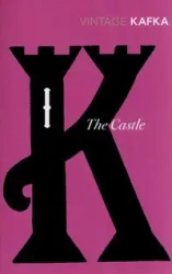 The Castle - Kafka Franz