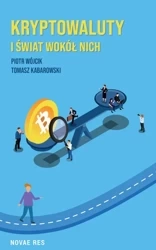eBook Kryptowaluty i świat wokół nich - Tomasz Kabarowski epub mobi