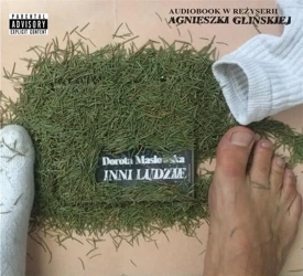 Inni ludzie audiobook - Dorota Masłowska