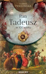eBook Pan Tadeusz w XXI wieku - Joanna Pawłowska epub mobi