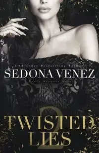 Twisted Lies 2 - Venez Sedona