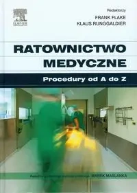 Ratownictwo medyczne - Flake Frank, Runggaldier Klaus