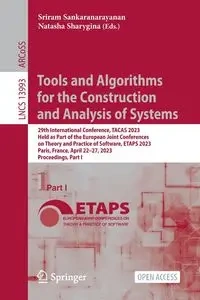 Tools and Algorithms for the Construction and Analysis of Systems - Sankaranarayanan Sriram