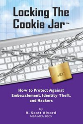 Locking the Cookie Jar - Alvord R. Scott