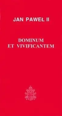 Dominium et Vivificantem - Jan Paweł II