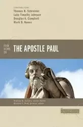 Four Views on the Apostle Paul - Thomas R. Schreiner