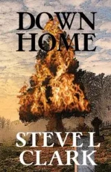 Down Home - Clark Steve L