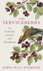 The Serviceberry - Robin Kimmerer Wall