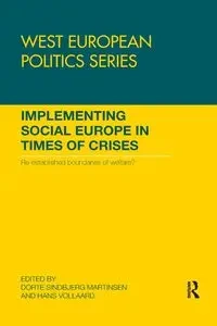 Implementing Social Europe in Times of Crises - Martinsen Dorte