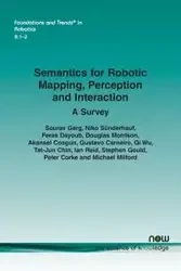 Semantics for Robotic Mapping, Perception and Interaction - Garg Sourav