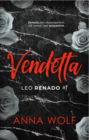 eBook Vendetta. Leo Renado (t.1) - Anna Wolf epub