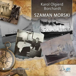 audiobook Szaman Morski - Karol Olgierd Borchardt