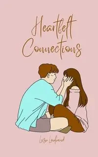 Heartfelt Connections - Laulurind Liisu