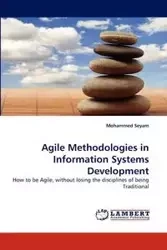Agile Methodologies in Information Systems Development - Mohammed Seyam