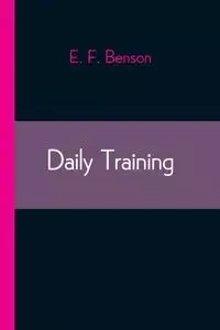 Daily Training - Benson E. F.