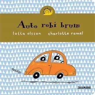 Auto robi brum - Lotta Olsson, Charlotte Ramel