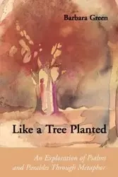 Like a Tree Planted - Barbara Green