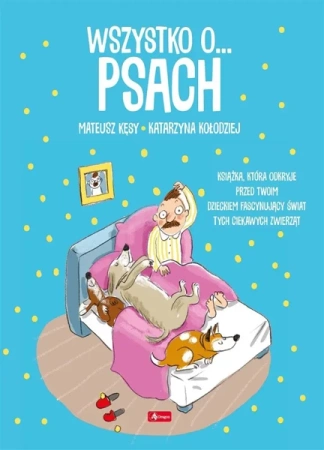 Wszystko o psach - praca zbiorowa