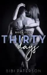 Thirty Days - Bibi Paterson