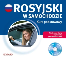 Rosyjski w samochodzie Kurs podstawowy - Volha Masliukova, Katerina Przybylska, Miłogost R