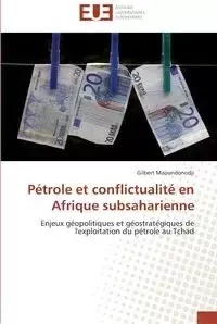 Pétrole et conflictualité en afrique subsaharienne - MAOUNDONODJI-G
