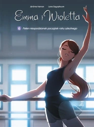 Emma i Wioletta T.6 Pełen niespodzianek początek.. - Jrme Hamon, Lena Sayaphoum, Maria Mosiewicz