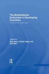 The Multinational Enterprise in Developing Countries - Molz Rick