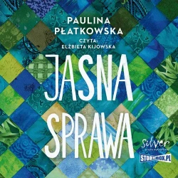 audiobook Jasna sprawa - Paulina Płatkowska