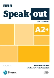 Speakout 3rd Edition A2+. Teacher's Book with Teacher's Portal Access Code. Pearson