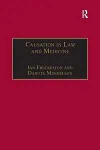 Causation in Law and Medicine - Mendelson Danuta