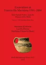 Excavations at Francavilla Marittima 1991-2004 - Marianne Kleibrink