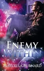 Enemy Within - Marcella Burnard