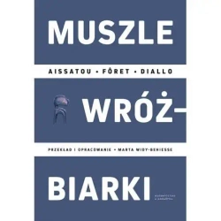 Muszle wróżbiarki - Aissatou Foret Diallo