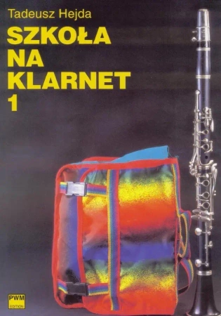 Szkoła na klarnet 1 w.2015 PWM - Tadeusz Hejda