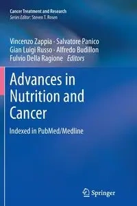 Advances in Nutrition and Cancer - Zappia Vincenzo