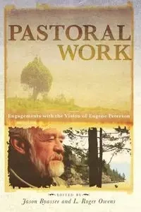 Pastoral Work - Byassee Jason