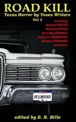 Texas Roadkill Volume 3 - Bills ER