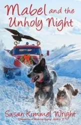 Mabel and the Unholy Night - Susan Wright Kimmel