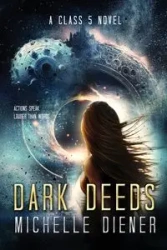 Dark Deeds - Michelle Diener
