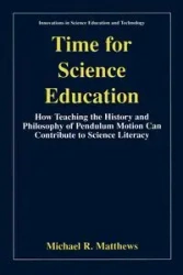 Time for Science Education - Michael R. Matthews