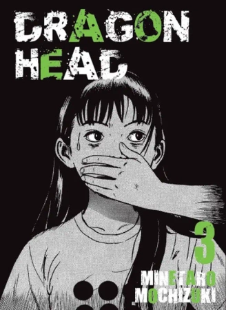 Dragon head. Tom 3 - Minetaro Mochizuki
