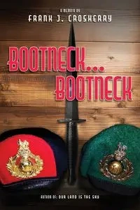 Bootneck Bootneck - Frank Croskerry