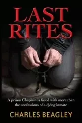Last Rites - Charles Beagley