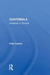 Guatemala - Peter Calvert